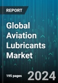 Global Aviation Lubricants Market by Type (Engine Oil, Grease, Hydraulic Fluid), Technology (Mineral-Based, Synthetic), End-user - Forecast 2024-2030- Product Image