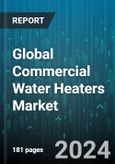 Global Commercial Water Heaters Market by Type (Electric, Gas, Heat Pump), Liter (1,000-3,000 Liters, 3,000-4,000 Liters, 500-1,000 Liters), Rated Capacity - Forecast 2024-2030- Product Image