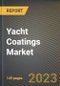 Yacht Coatings Market Research Report by Chemical (Epoxy, Ethyl Silicate, and Polyurethane), Application, State - United States Forecast to 2027 - Cumulative Impact of COVID-19 - Product Thumbnail Image