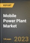 Mobile Power Plant Market Research Report by Power Capacity (11 MW-20 MW, Above 20 MW, and 10 MW), Fuel Type, End User, State - United States Forecast to 2027 - Cumulative Impact of COVID-19 - Product Thumbnail Image