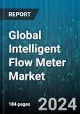 Global Intelligent Flow Meter Market by Type (Coriolis, Differential Pressure, Magnetic Flow Meters), Offering (Hardware, Services, Software), Communication Protocol, Industry - Forecast 2024-2030- Product Image