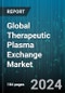 Global Therapeutic Plasma Exchange Market by Technology (Centrifugation, Membrane Separation), Indication (Hematologic Disorders, Metabolic Disorders, Neurological Disorders), Product, End-user - Forecast 2023-2030 - Product Image