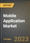 Mobile Application Market Research Report by Market Platform (Apple App Store, Google Play Store, and Other Marketplaces), Operating System, Application, State - United States Forecast to 2027 - Cumulative Impact of COVID-19 - Product Image