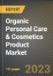Organic Personal Care & Cosmetics Product Market Research Report by Product Type, Distribution Channel, State - Cumulative Impact of COVID-19, Russia Ukraine Conflict, and High Inflation - United States Forecast 2023-2030 - Product Image