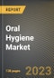 Oral Hygiene Market Research Report by Product (Dental Accessories/Ancillaries, Dental Prosthesis Cleaning Solutions, and Denture Products), Distribution Channel, State - United States Forecast to 2027 - Cumulative Impact of COVID-19 - Product Image