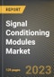 Signal Conditioning Modules Market Research Report by Function (Amplifying, Filtering, Linearization), Form Factor (DIN Rail or Rack Mounted Modules, Standalone or Modular Modules), Input Type, Application, End-User - United States Forecast 2023-2030 - Product Image