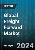 Global Freight Forward Market by Services (Customs Clearance, Import Documentation, Insurance), Mode of Transportation (Air Freight Forwarding, In-Road Forwarding, Sea Freight Forwarding) - Forecast 2023-2030- Product Image