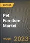 Pet Furniture Market Research Report by Product (Beds & Sofas, Houses, and Trees & Condos), Application, State - United States Forecast to 2027 - Cumulative Impact of COVID-19 - Product Image