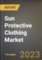 Sun Protective Clothing Market Research Report by Type, UPF Rating, Distribution Channel, End-User, State - Cumulative Impact of COVID-19, Russia Ukraine Conflict, and High Inflation - United States Forecast 2023-2030 - Product Image