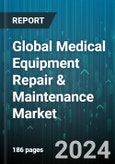Global Medical Equipment Repair & Maintenance Market by Device Type (Compression Devices, Dental Equipment, Electro-Medical Equipment), Service Type (Corrective Maintenance, Operational Maintenance, Preventive Maintenance), Service Provider, End-User - Forecast 2023-2030- Product Image