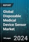 Global Disposable Medical Device Sensor Market by Placement of Sensors (Implantable sensors, Ingestible sensors, Invasive sensors), Product (Accelerometers, Biosensors, Image sensors), Application - Forecast 2024-2030 - Product Image