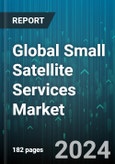 Global Small Satellite Services Market by Platform (CubeSat, Microsatellite, Minisatellite), Application (Broadcast Satellite Services, Earth Imaging Services, Fixed Satellite Services), End User - Forecast 2024-2030- Product Image