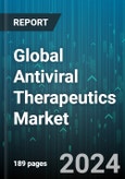 Global Antiviral Therapeutics Market by Drug (Hepatitis Antiviral Drug, Herpes Antiviral Drug, HIV Antiviral Drug), Therapy (DNA Polymerase Inhibitors, Neuraminidase Inhibitors, Protease Inhibitors), Distribution - Forecast 2023-2030- Product Image