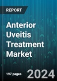 Anterior Uveitis Treatment Market by Treatment Type, Distribution Channel - Global Forecast 2025-2030- Product Image