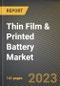 Thin Film & Printed Battery Market Research Report by Voltage Rating (Above 3 V, Below 1.5 V, Between 1.5 V & 3 V), Chargeability (Rechargeable Battery, Single-Use Battery), Application - United States Forecast 2023-2030 - Product Image