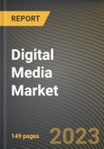 Digital Media Market Research Report by Type, Age Group, Gender, Income, State - United States Forecast to 2027 - Cumulative Impact of COVID-19- Product Image
