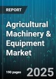 Agricultural Machinery & Equipment Market by Product Type (Harvesters, Irrigation Equipment, Plows), Technology (Autonomous Technology, Precision Farming), Ownership Type, Power Source, Application, Farm Size - Global Forecast 2025-2030- Product Image