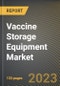 Vaccine Storage Equipment Market Research Report by Product (Cold Boxes, Consumables & Accessories, and Foam Pads), Style, Type, End User, State - United States Forecast to 2027 - Cumulative Impact of COVID-19 - Product Thumbnail Image