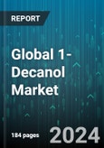 Global 1-Decanol Market by Source (Oleochemical Based, Petrochemical Based), Application (Cosmetics & Personal Care, Flavors & Fragrances, Lubricants) - Forecast 2024-2030- Product Image