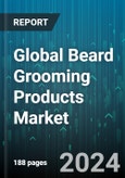 Global Beard Grooming Products Market by Product (Beard & Mustache Wax, Beard Balm, Beard Brush), Age Group (Baby Boomer, Gen X, Millennials), Distribution Channel, End User - Forecast 2024-2030- Product Image