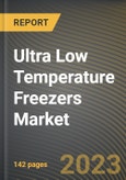 Ultra Low Temperature Freezers Market Research Report by Product, Cooling, Defrosting Type, End User, Application, State - United States Forecast to 2027 - Cumulative Impact of COVID-19- Product Image