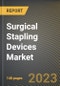 Surgical Stapling Devices Market Research Report by Type (Circular, Curved, and Straight), Indication, Product, End User, State - United States Forecast to 2027 - Cumulative Impact of COVID-19 - Product Image