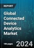 Global Connected Device Analytics Market by Organization Size, Device Connectivity, Component, Deployment Mode, Industry Vertical, Application - Forecast 2024-2030- Product Image