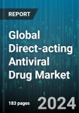 Global Direct-acting Antiviral Drug Market by Type (NS3/4A Protease, NS5A Protein, NS5B RNA-Dependent RNA polymerase), Indication (Hepatitis C Virus, HIV Infection/ AIDS, Influenza), Route, Distribution Channel - Forecast 2024-2030- Product Image