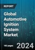 Global Automotive Ignition System Market by Type (Coil-On-Plug Ignition System, Compression Ignition, Simultaneous Ignition System), Component (Glow Plug, Ignition Coil, Ignition Switch), Sales Channel, Application, Vehical - Forecast 2024-2030- Product Image