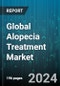 Global Alopecia Treatment Market by Disease Type (Alopecia Areata, Alopecia Totalis, Alopecia Universalis), Route of Administration (Injectable, Oral, Topical), Gender, Treatment Option, End User - Forecast 2024-2030 - Product Image
