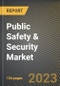 Public Safety & Security Market Research Report by Solution, Services, End-User, State - Cumulative Impact of COVID-19, Russia Ukraine Conflict, and High Inflation - United States Forecast 2023-2030 - Product Image