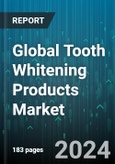 Global Tooth Whitening Products Market by Product (White Light Teeth Whitening Device, Whitening Gels & Strips, Whitening Toothpaste), Distribution Channel (Offline Mode, Online Mode) - Forecast 2024-2030- Product Image