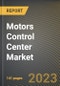 Motors Control Center Market Research Report by Type, Voltage, Component, End User, State - Cumulative Impact of COVID-19, Russia Ukraine Conflict, and High Inflation - United States Forecast 2023-2030 - Product Image