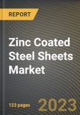 Zinc Coated Steel Sheets Market Research Report by Type (Pipes and Tubes, Sheets and Strips, and Structures), Application, State - United States Forecast to 2027 - Cumulative Impact of COVID-19- Product Image