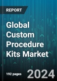 Global Custom Procedure Kits Market by Product Type (Disposable, Reusable), Procedure (Bariatric, Cardiac Surgery, Colorectal), End-user - Forecast 2023-2030- Product Image