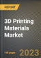 3D Printing Materials Market Research Report by Type (Bioinks, Ceramic, and Laywood), Form, Technology, Application, End User, State - United States Forecast to 2027 - Cumulative Impact of COVID-19 - Product Thumbnail Image