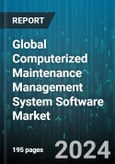 Global Computerized Maintenance Management System Software Market by Industry (Aerospace & Defense, Automotive & Transportation, Banking, Financial Services & Insurance), Deployment (On-Cloud, On-Premises) - Forecast 2024-2030- Product Image