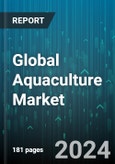 Global Aquaculture Market by Product Type (Chemicals, Equipment, Fertilizers), culture (Brackish Water, Freshwater, Marine), Production Type, Species - Forecast 2024-2030- Product Image
