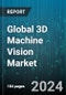 Global 3D Machine Vision Market by Product (PC-Based System, Smart Camera-Based System), Component (Hardware, Software), Vertical, Application - Forecast 2024-2030 - Product Image