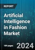 Artificial Intelligence in Fashion Market by Product Type, Component, Deployment, Application, End-User - Global Forecast 2025-2030- Product Image