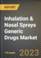 Inhalation & Nasal Sprays Generic Drugs Market Research Report by Indication, by Age Group, by Class, by Route, by Distrubution Channel, by State - United States Forecast to 2027 - Cumulative Impact of COVID-19 - Product Thumbnail Image