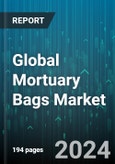 Global Mortuary Bags Market by Material Type (Biodegradable, LLDP, Non-Woven Fabric), Size (Adult Bags, Child/Infant Bags, Heavy Duty and Bariatric Bags), End Use - Forecast 2024-2030- Product Image