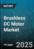 Brushless DC Motor Market - Cumulative Impact of United States Tariffs 2025 - Global Forecast to 2030- Product Image