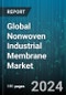 Global Nonwoven Industrial Membrane Market by Module Type (Hollow Fiber Membranes, Plate & Frame, Spiral-Wound Membranes), Application (Chemical Processing, Food & Beverage Processing, Industrial Gas Processing) - Forecast 2024-2030 - Product Image