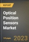 Optical Position Sensors Market Research Report by Type (Multi axial, One-dimensional, and Two-dimensional), End User, State - United States Forecast to 2027 - Cumulative Impact of COVID-19 - Product Thumbnail Image
