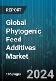 Global Phytogenic Feed Additives Market by Type (Essential Oils, Flavonoids, Oleoresins), Livestock (Aquatic Animals, Poultry, Ruminants), Source, Form, Function - Forecast 2024-2030- Product Image