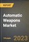 Automatic Weapons Market Research Report by Product (Automatic Cannons, Automatic Launchers, and Automatic Rifles), Type, Caliber, End User, State - United States Forecast to 2027 - Cumulative Impact of COVID-19 - Product Image