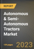 Autonomous & Semi-autonomous Tractors Market Research Report by Technology (Driver-assisted Tractors and Driverless Tractors), Power Output, Application, State - United States Forecast to 2027 - Cumulative Impact of COVID-19- Product Image