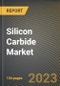 Silicon Carbide Market Research Report by Product, Application, State - United States Forecast to 2027 - Cumulative Impact of COVID-19 - Product Thumbnail Image