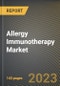 Allergy Immunotherapy Market Research Report by Type (SCIT and SLIT), Allergy Type, Distribution Channel, State - United States Forecast to 2027 - Cumulative Impact of COVID-19 - Product Thumbnail Image